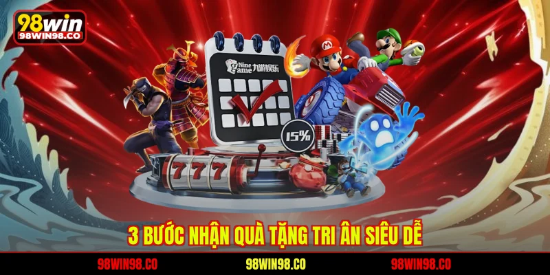 3 bước nhận quà tặng tri ân siêu dễ