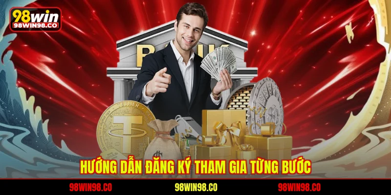Hướng dẫn đăng ký tham gia từng bước