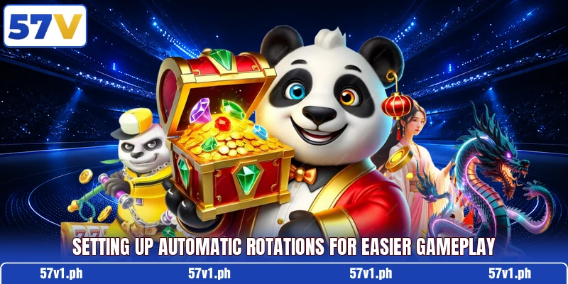 Setting up automatic rotations for easier gameplay Setting up automatic rotations for easier gameplay